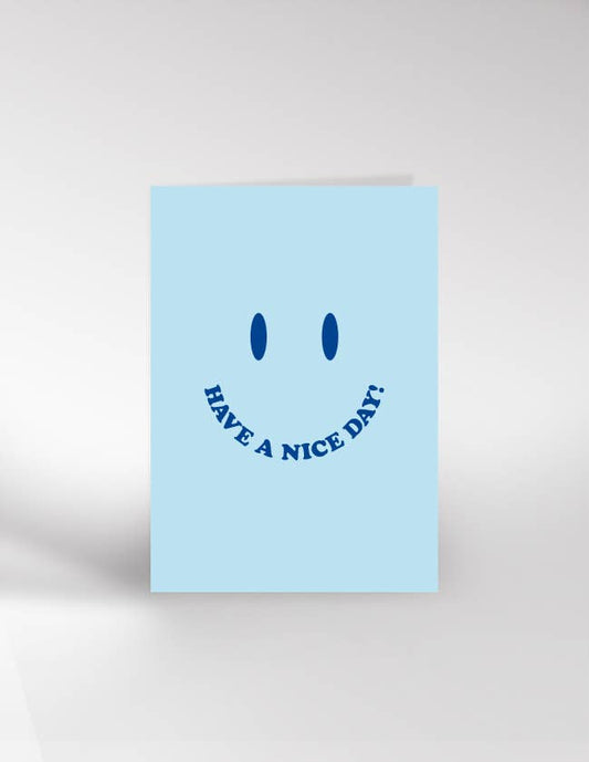 Have A Nice Day!