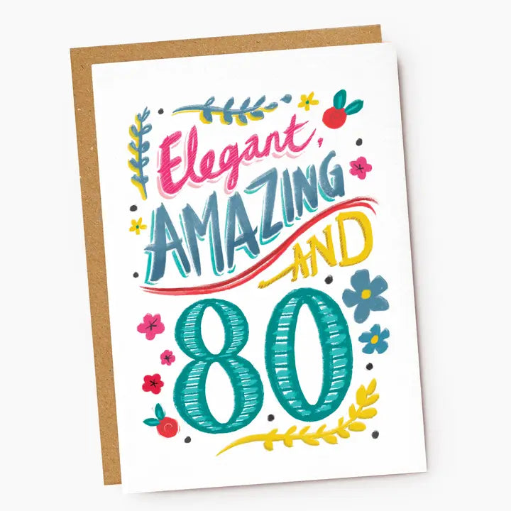 Elegant, Amazing and 80 Birthday Card