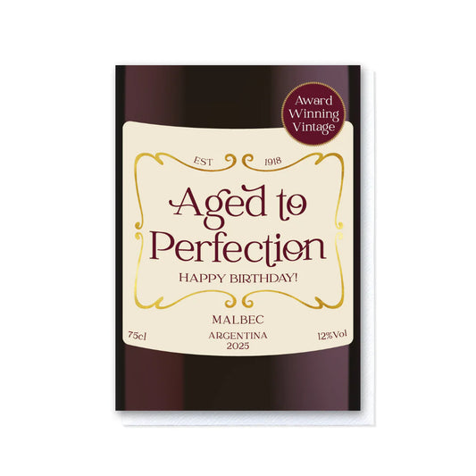 Aged to perfection, Malbec birthday card