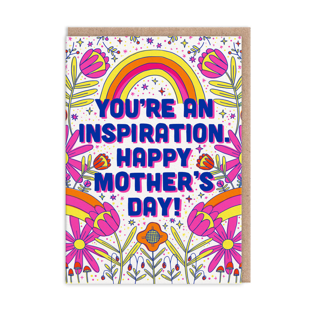 You're An Inspiration Mother's Day Card