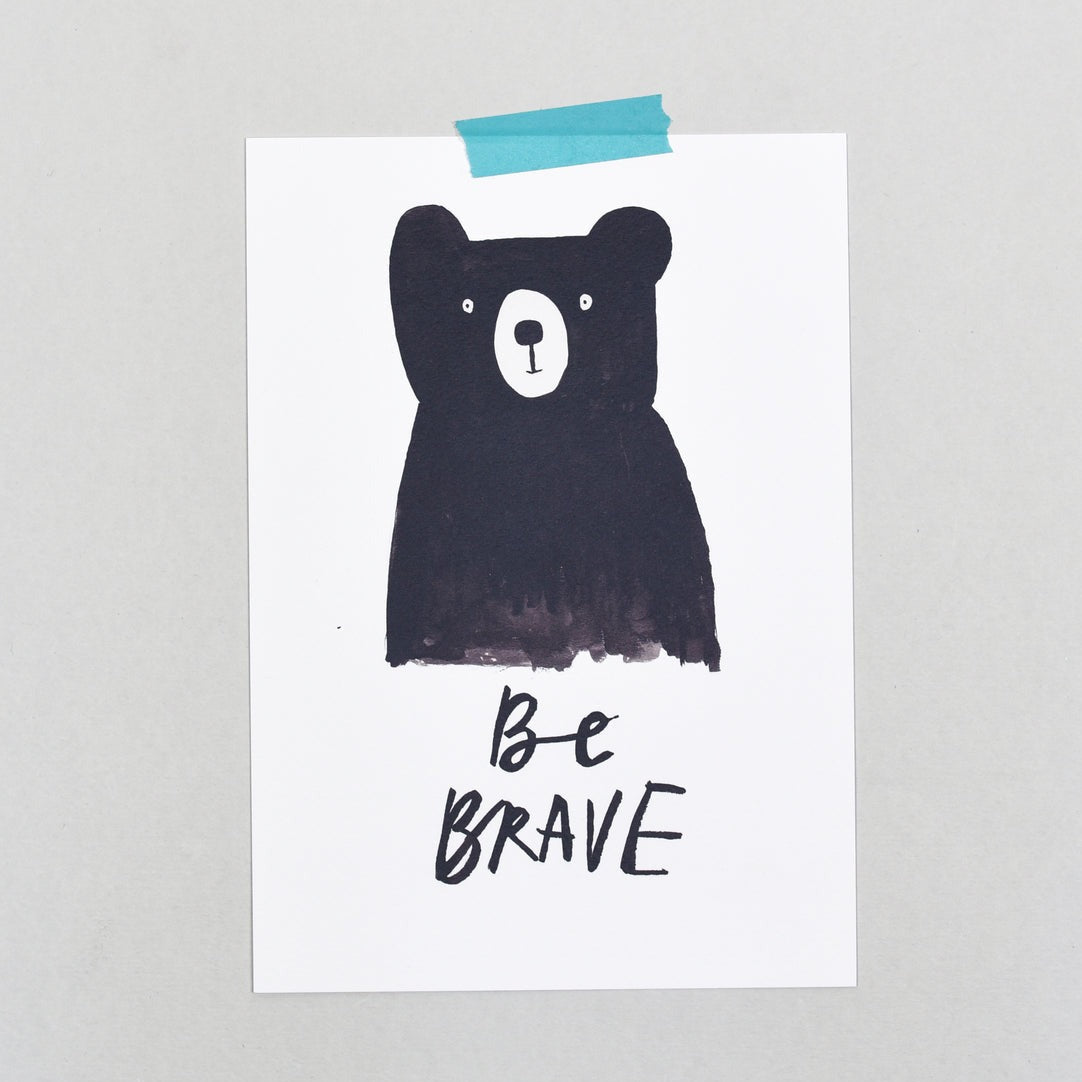 Be Brave A4 print from the Pencil Me In stationery shop