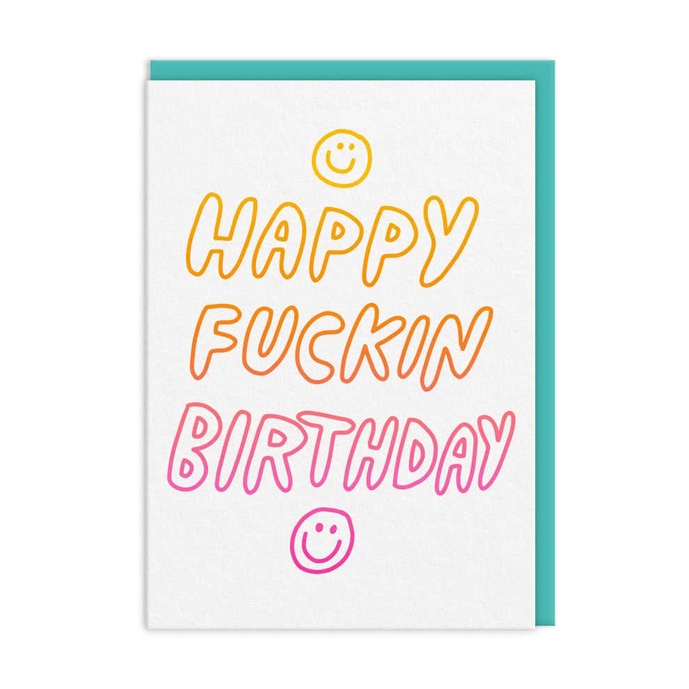 Happy Fuckin Birthday Card