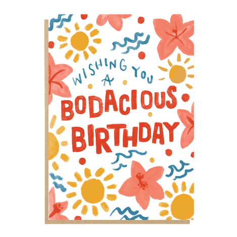 Bodacious Birthday