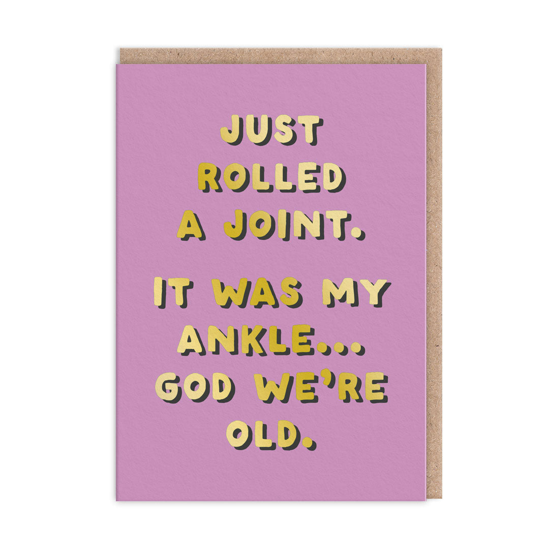 Just Rolled A Joint
