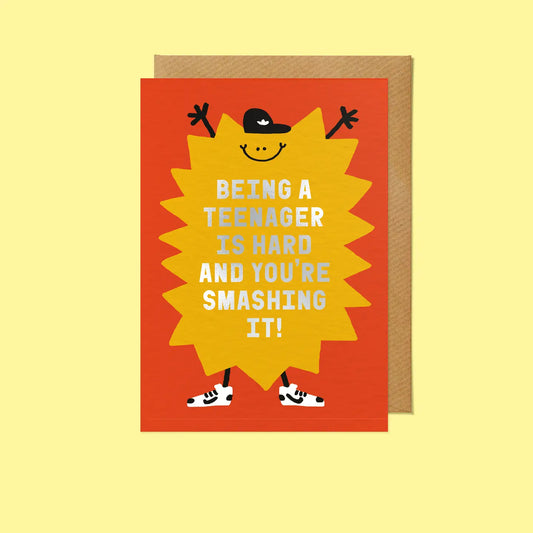 Being A Teenager Is Hard card