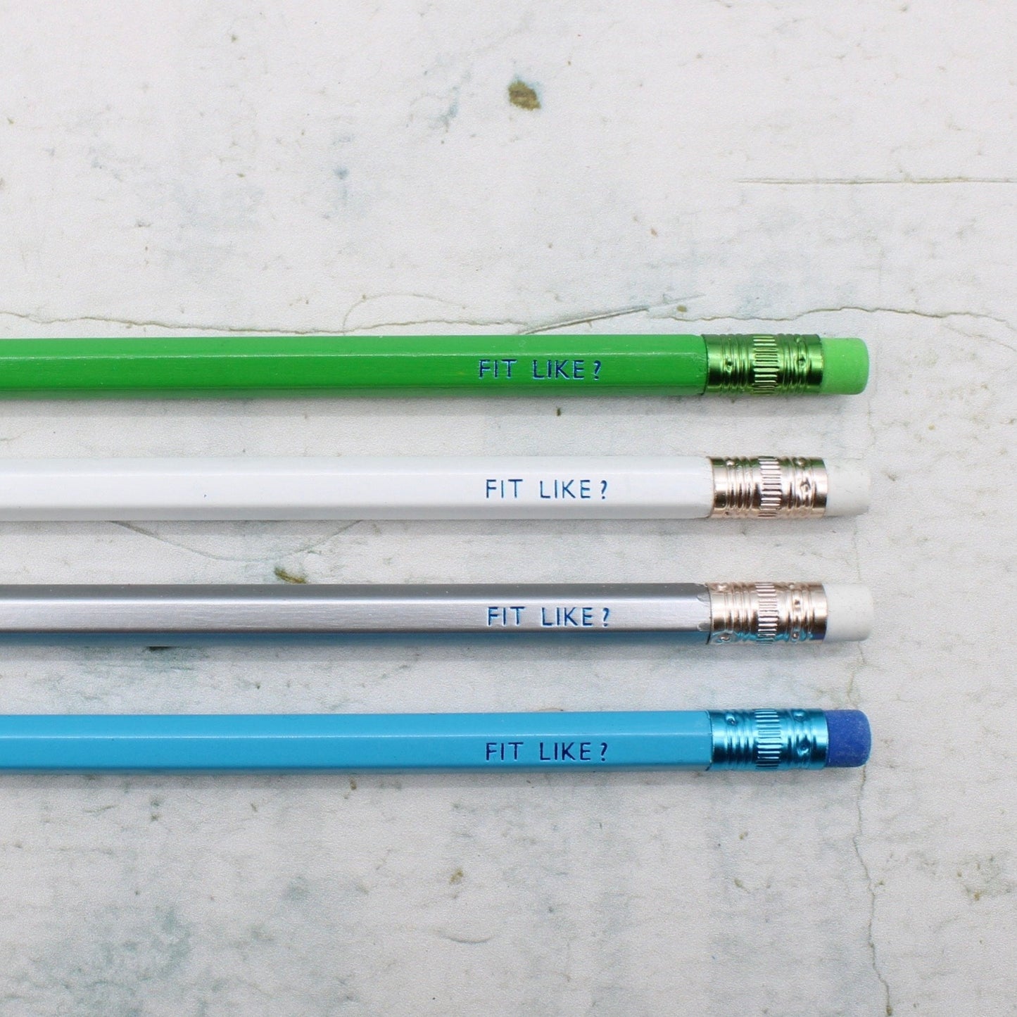 Printed Pencil - Fit Like?