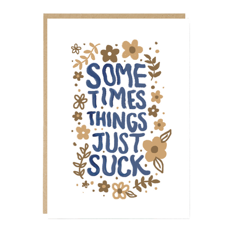 Sometimes Things Suck