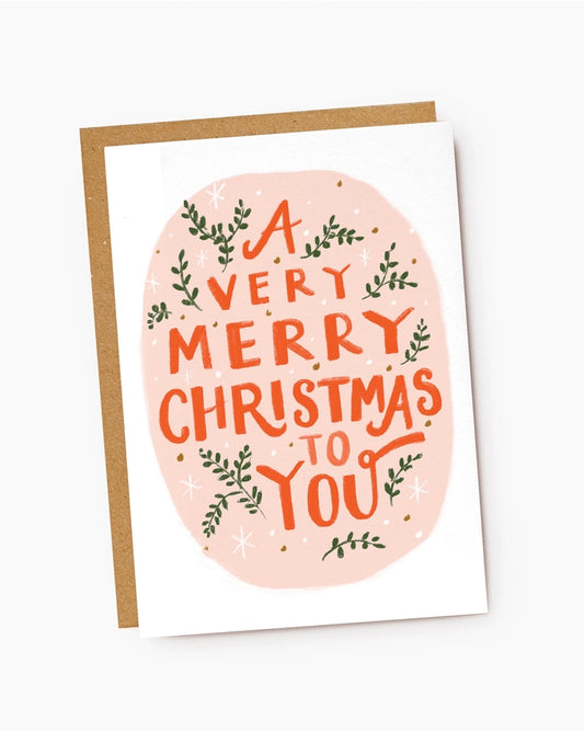 A Very Merry Christmas To You Pink & Red Lettered Card
