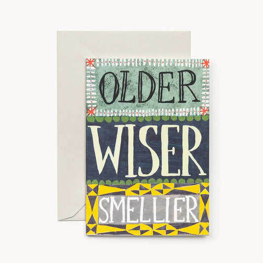 Older Wiser Smellier card