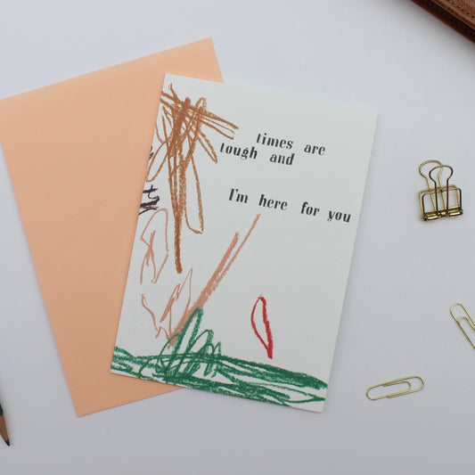 Times are Tough card