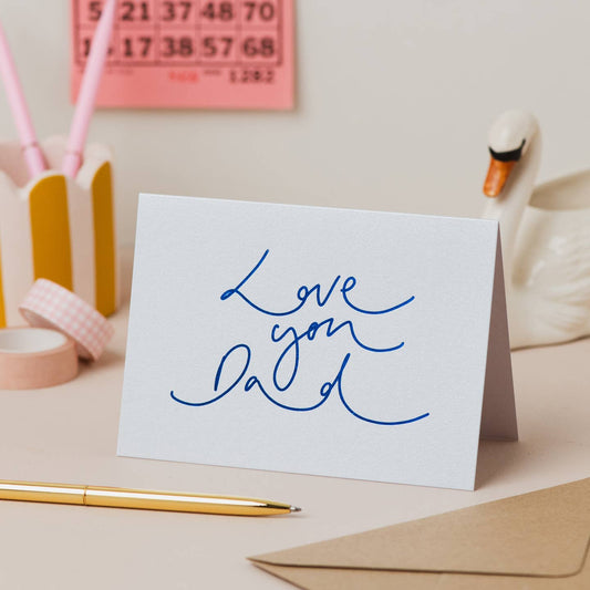 Love You Dad Card