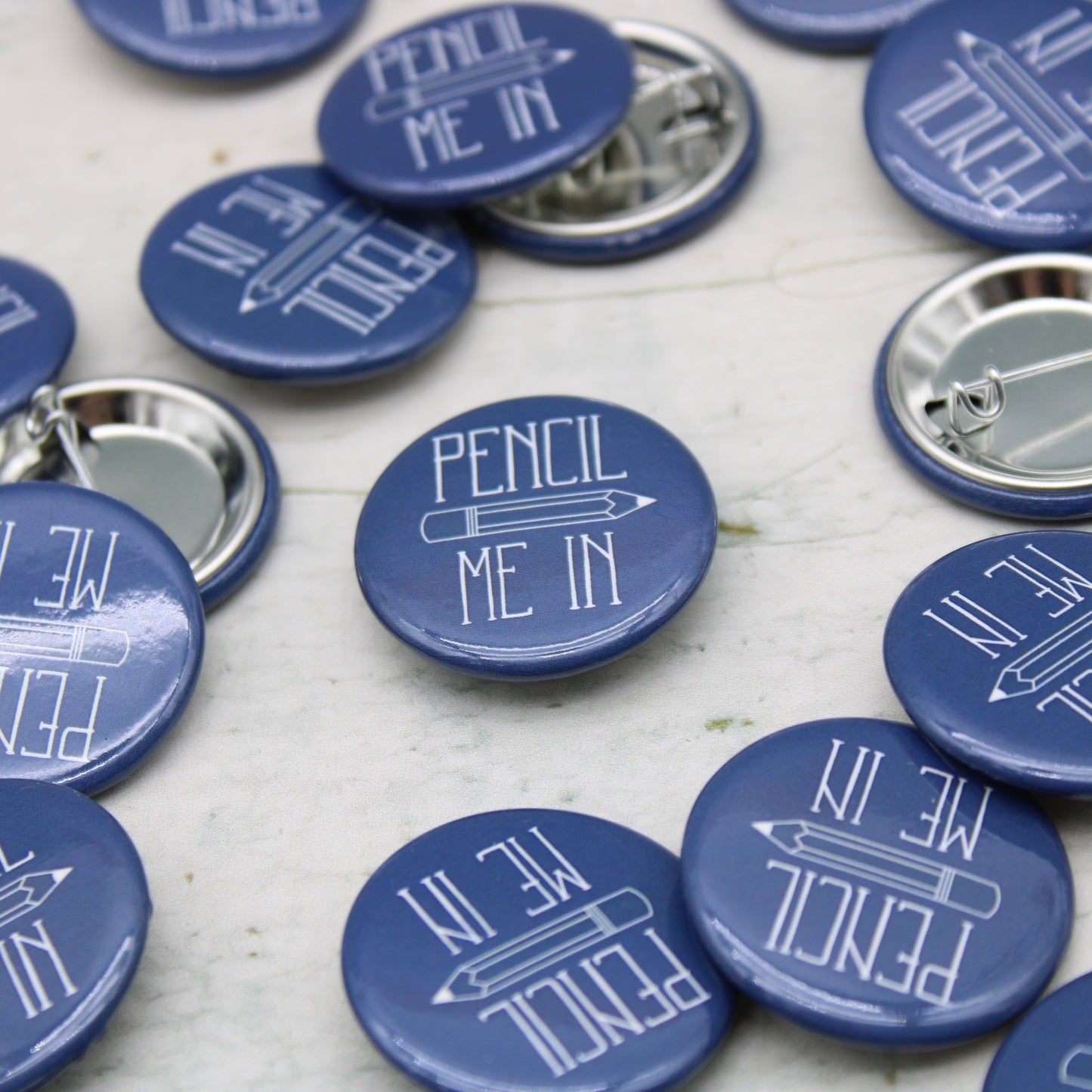 Pencil Me In Badge