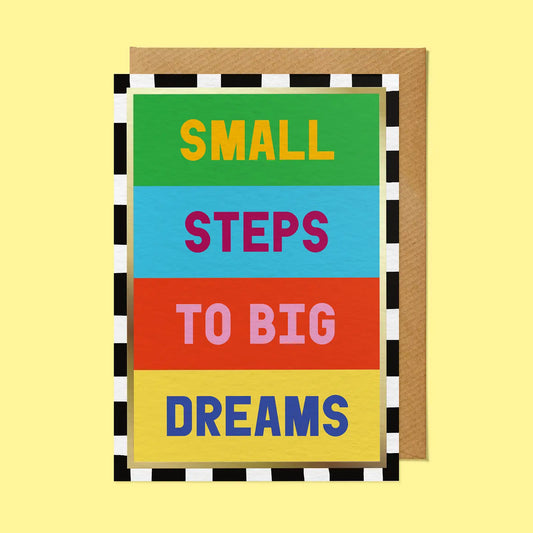 Small Steps To Big Dreams card