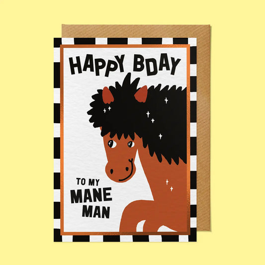 Happy Birthday, Mane Man card