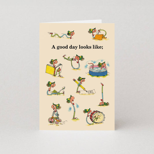 A Good Day Looks Like