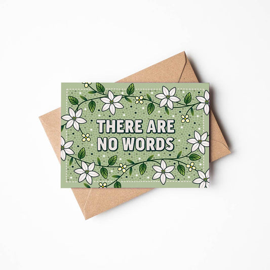 'There Are No Words' Green Floral Sympathy Card