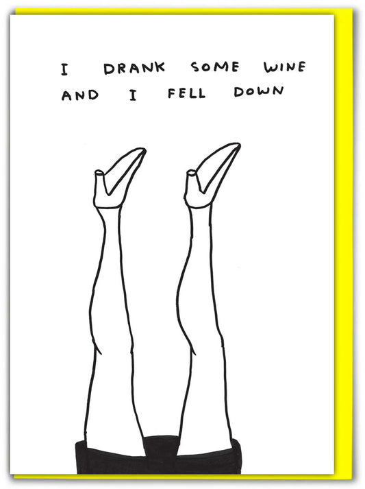 I Drank Some Wine
