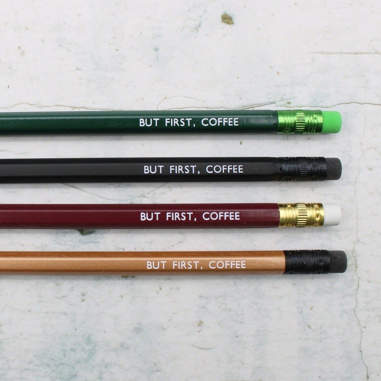 Printed Pencil - But First, Coffee