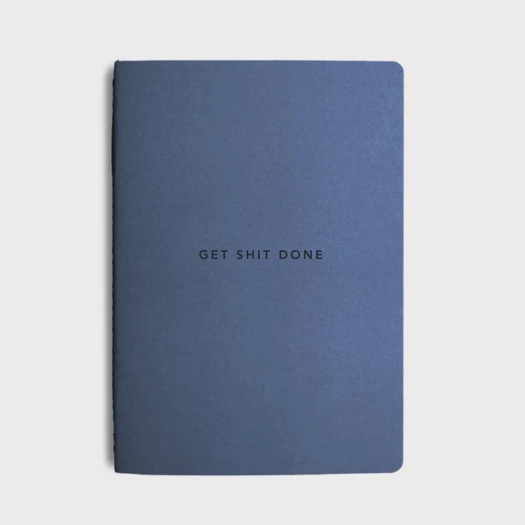 A get shit done A6 notebook from the Pencil Me In stationery shop. 