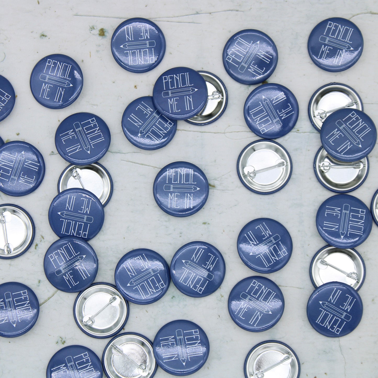 Pencil Me In Badge