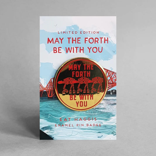 May the Forth be with You Pin Badge