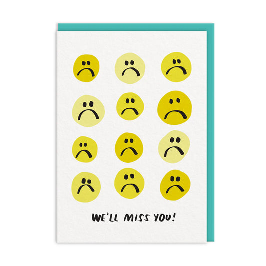 We'll Miss You Greeting Card