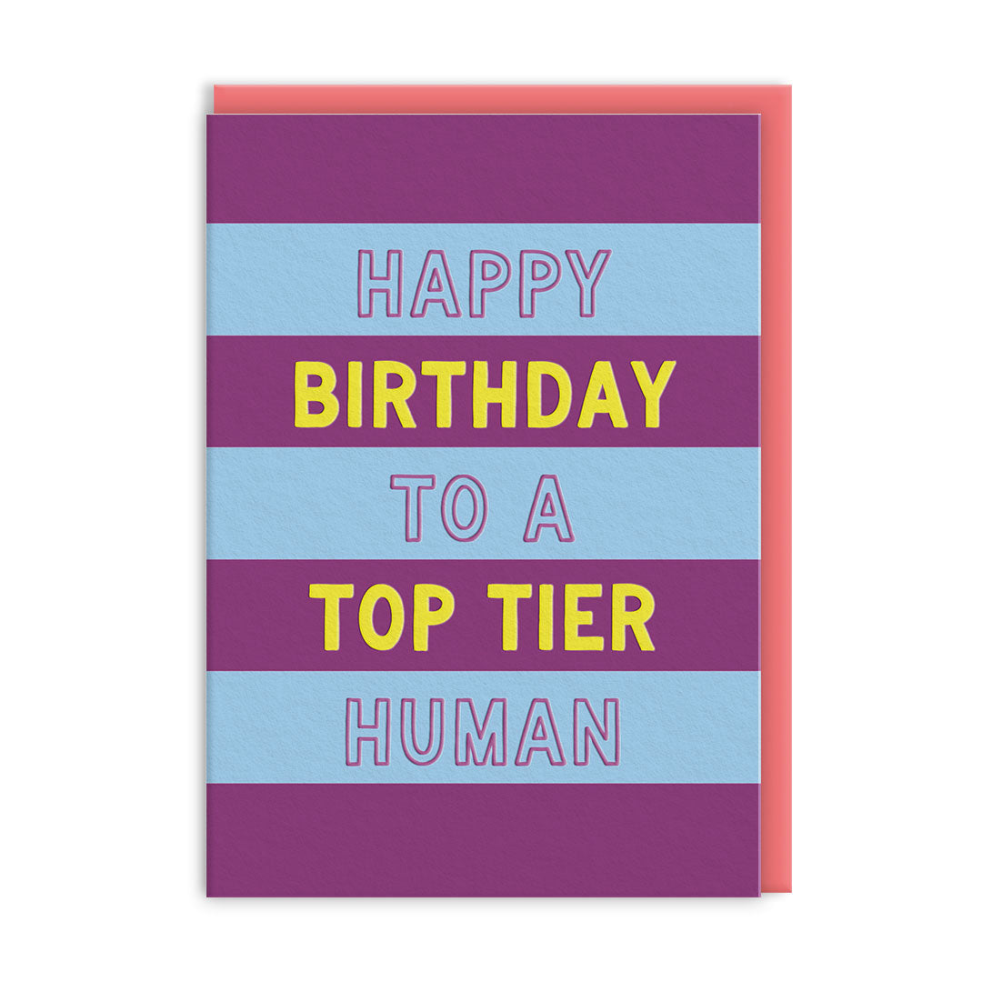 Top Tier Human Birthday Card