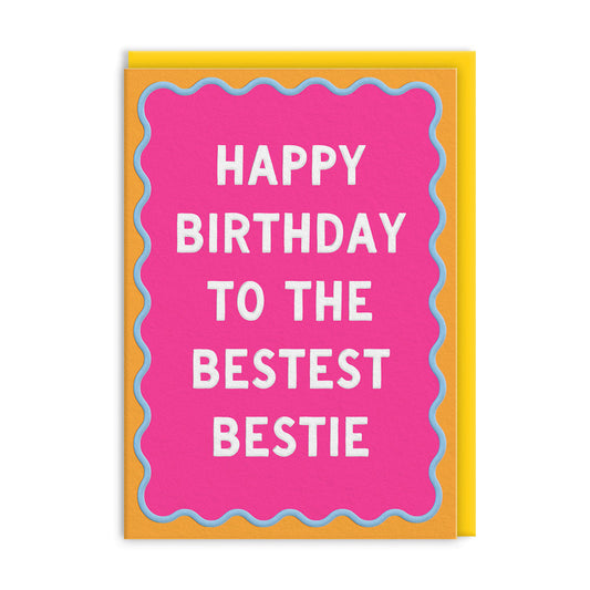 Bestest Bestie Birthday Card