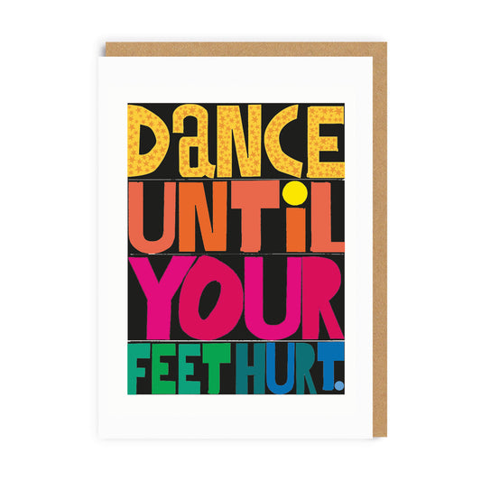 Dance until Your Feet Hurt