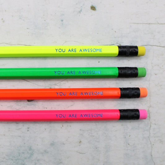 Printed Pencil - You Are Awesome