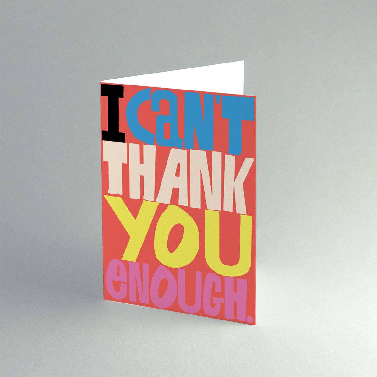 Can't Thank You Enough