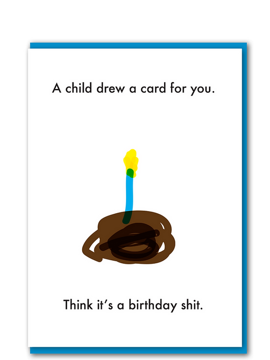 Shit Birthday card