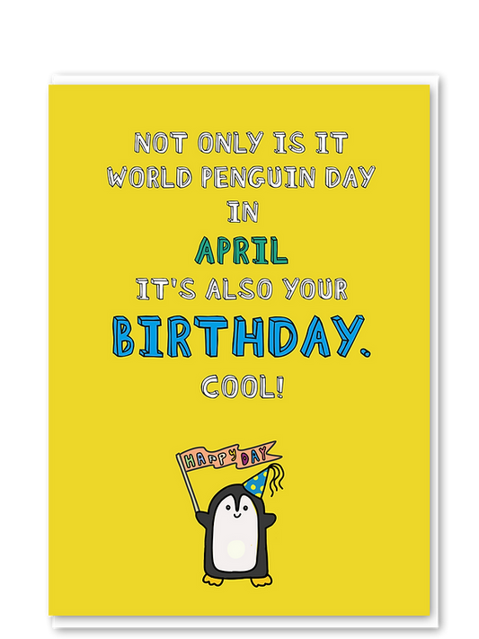 April Penguin Birthday