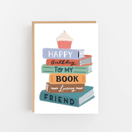 Happy Birthday - Book Loving Friend